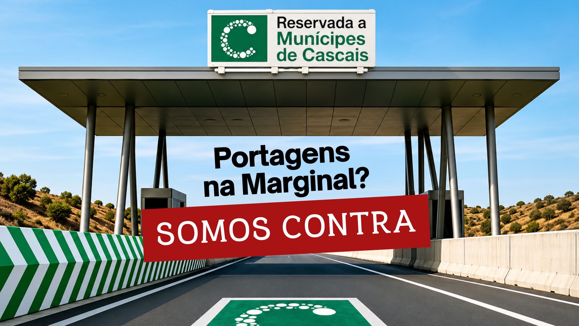 Imagem alusiva a uma eventual portagem na Avenida Marginal com a mensagem Somos contra